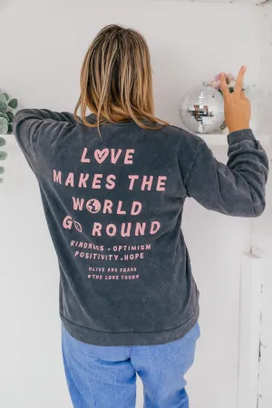 Festival Outfit O&F Love Makes The World Go Round Sweatshirt